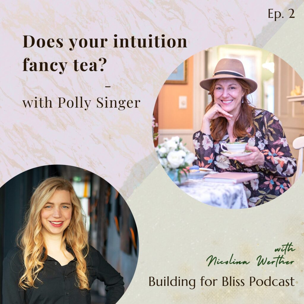 Podcast: Tea, Intuition and Running a Business with Polly Singer and Nicolina Werther